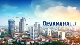 Why is Devanahalli The Ultimate Real Estate Investment Destination in Bangalore?