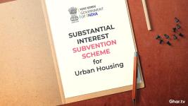 Indian Government Prepares to Roll Out Substantial Interest Subvention Scheme for Urban Housing
