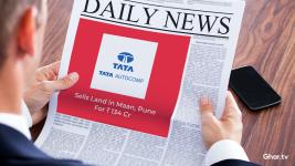 Tata Autocomp Sells Land in Maan, Pune For INR 134 Cr