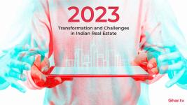 2023 - A Year of Transformation and Challenges in Indian Real Estate
