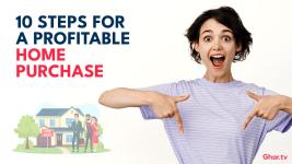 10 Steps to Ensure a Profitable Deal While Buying a Home