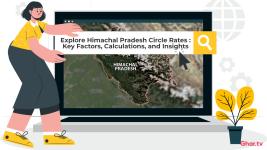 Discover Himachal Pradesh Circle Rates - Factors, Calculations, and More