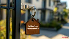 Selling Your Home in India? Here’s Everything You Need to Know