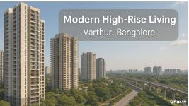 Top Reasons to Invest in Varthur, Bangalore: Prices, Projects & Growth