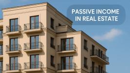 Real Estate Passive Income Mastery - Your Complete Indian Property Investment Blueprint