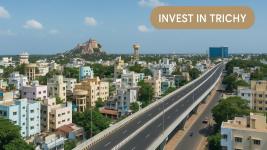 Trichy Real Estate Investment Hub: Central Tamil Nadu's Rising Property Market Star