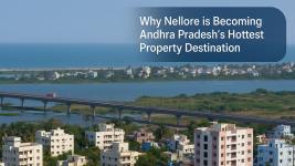 Nellore Real Estate: Your Gateway to Coastal Property Investment Opportunities