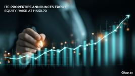 ITC Properties Plans Fresh Equity Issuance of 100.8 Million Shares at HK$0.70 to Strengthen Balance Sheet