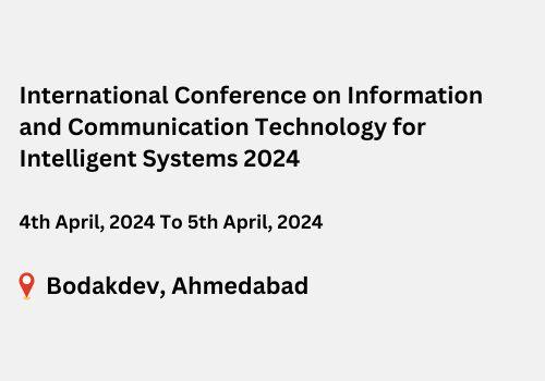 International Conference on Information and Communication Technology for Intelligent Systems 2024